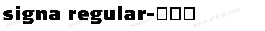 signa regular字体转换